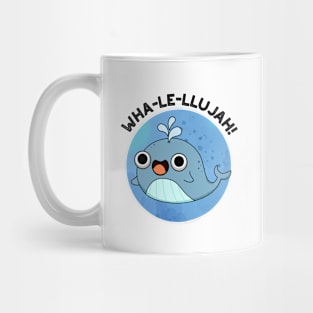 Wha-le-llujah Cute Whale Pun Mug